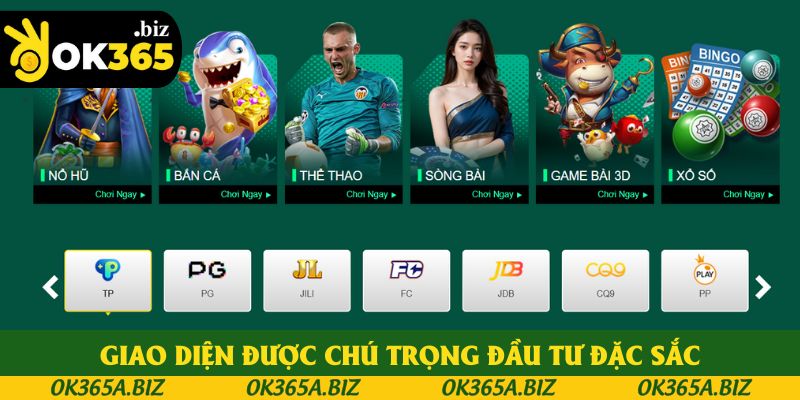 Giao diện được chú trọng đầu tư đặc sắc Giao diện được chú trọng đầu tư đặc sắc