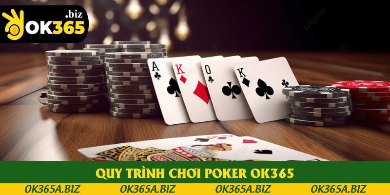Toàn bộ quy trình chơi poker cho hội viên tham khảo Toàn bộ quy trình chơi poker cho hội viên tham khảo