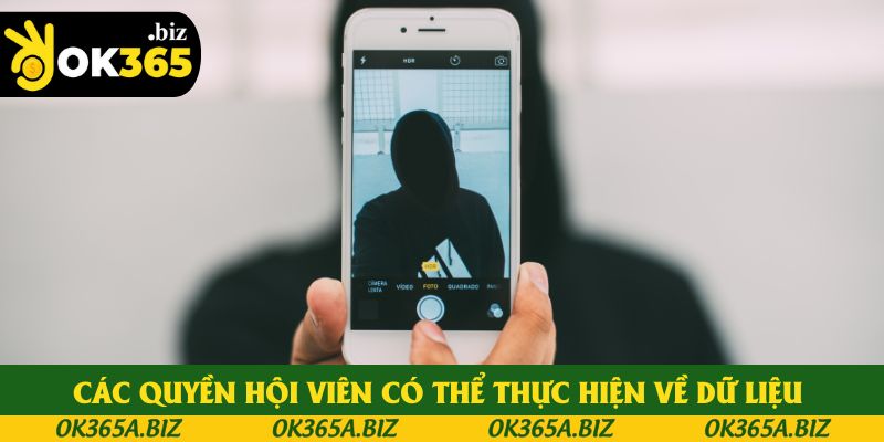 Các quyền hội viên có thể thực hiện về dữ liệu Các quyền hội viên có thể thực hiện về dữ liệu
