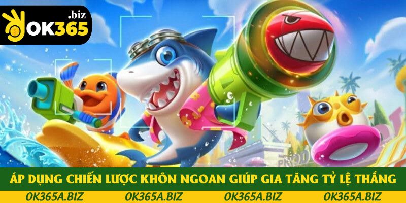 Áp dụng chiến lược khôn ngoan giúp gia tăng hiệu quả cá cược Áp dụng chiến lược khôn ngoan giúp gia tăng hiệu quả cá cược