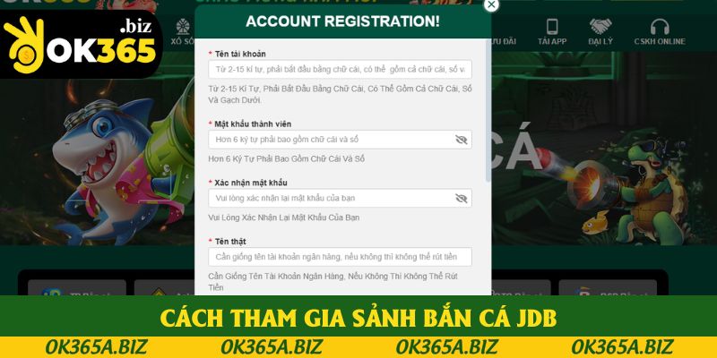 Đăng ký OK365 để tham gia sảnh bắn cá JDB Đăng ký OK365 để tham gia sảnh bắn cá JDB
